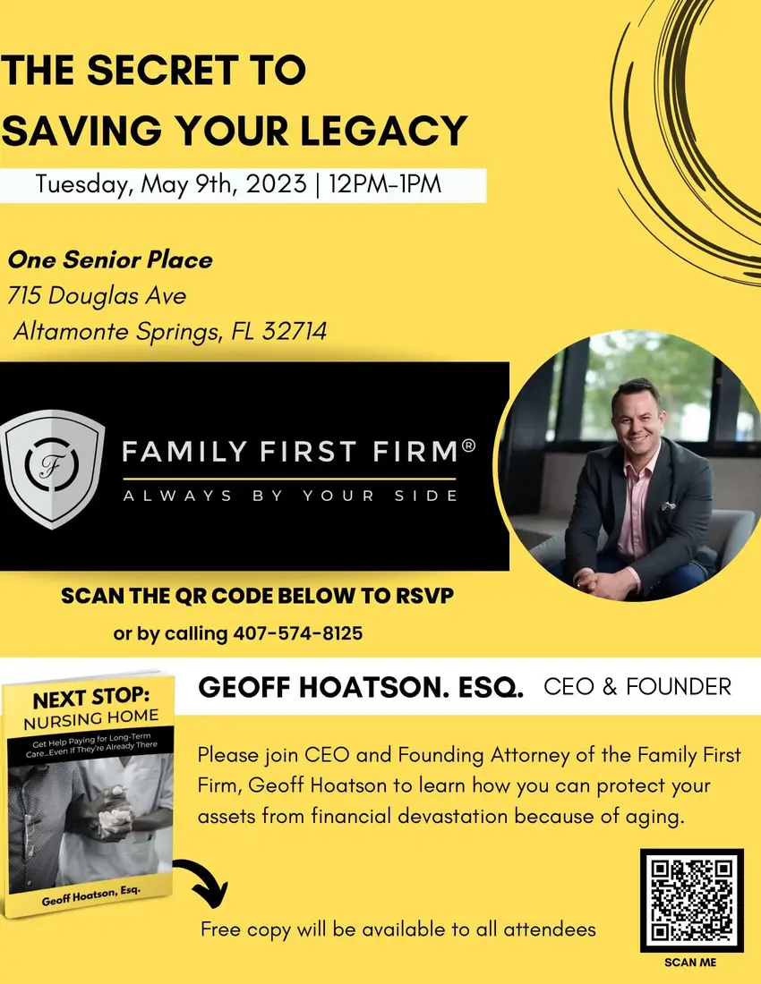 Educational Series: The Secret To Saving Your Legacy At One Senior Place | Orlando, FL